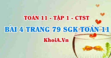 Bài 4 trang 79 SGK Toán 11 Tập 1 Chân trời sáng tạo